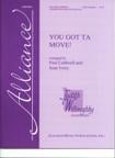You Got Ta Move SSAB choral sheet music cover